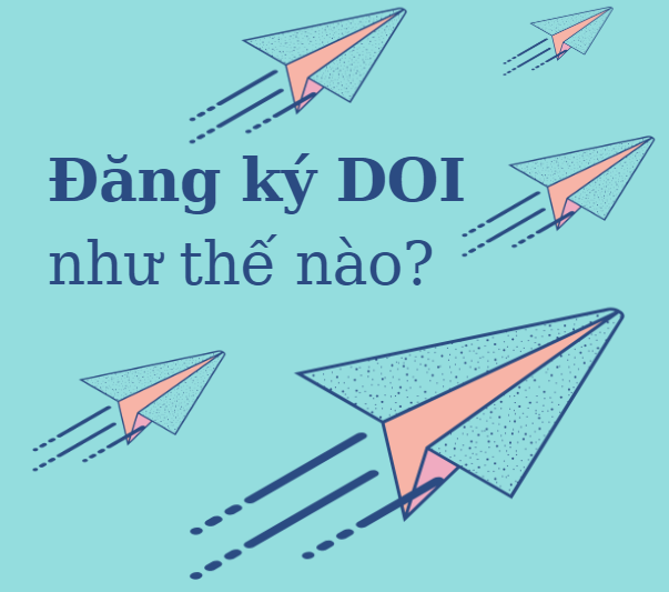 Đăng ký mã định danh DOI như thế nào?
