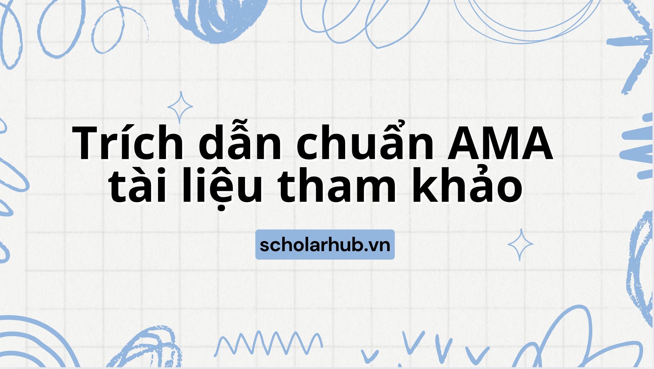 Cách tạo tài liệu tham khảo theo chuẩn trích dẫn AMA