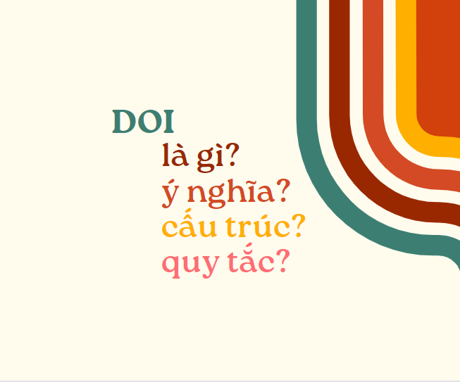 DOI là gì? Cấu trúc tiêu chuẩn của DOI? 
